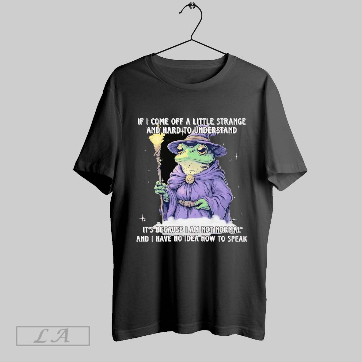 Original Wizard If I Come Off A Little Strange And Hard To Understand I Am
