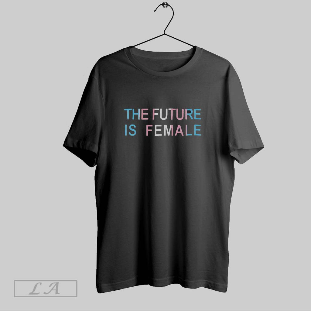Original Top Trans Future Is Female