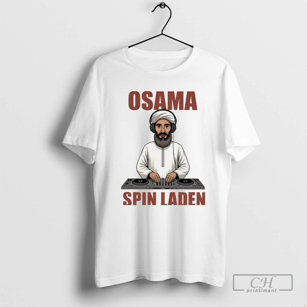 Osama Spin Laden Dj Funny Graphic T Shirt Sweater