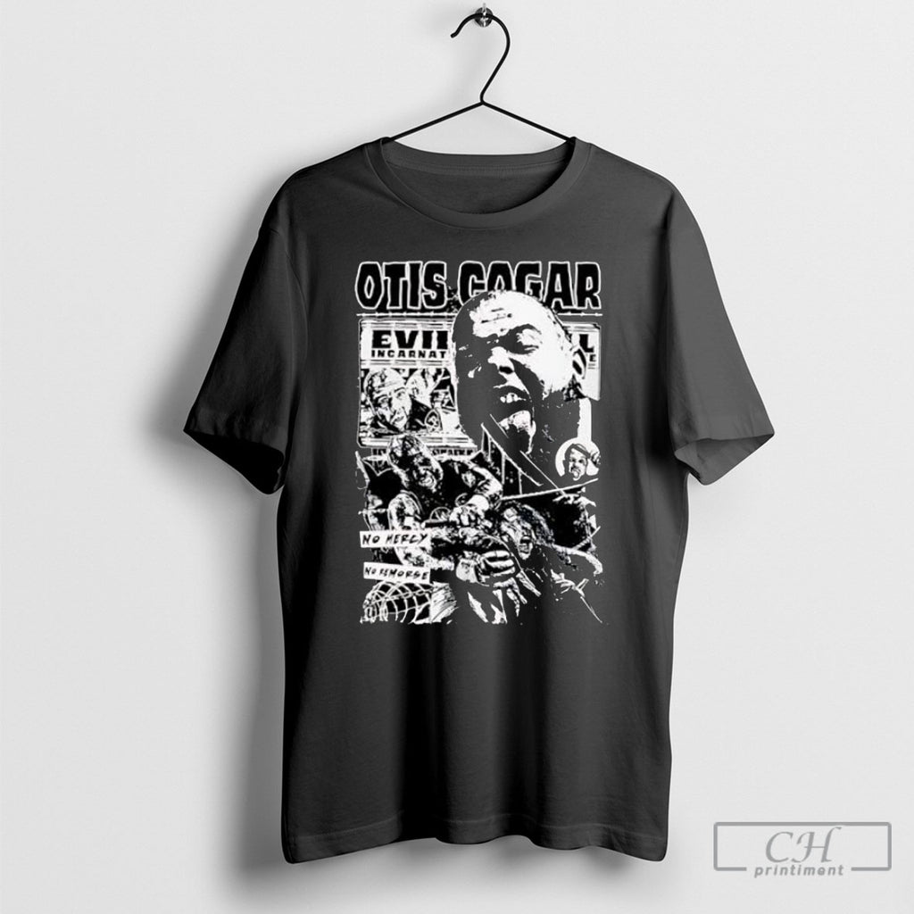 Otis Cogar No Mercy No Remorse Shirt Tee