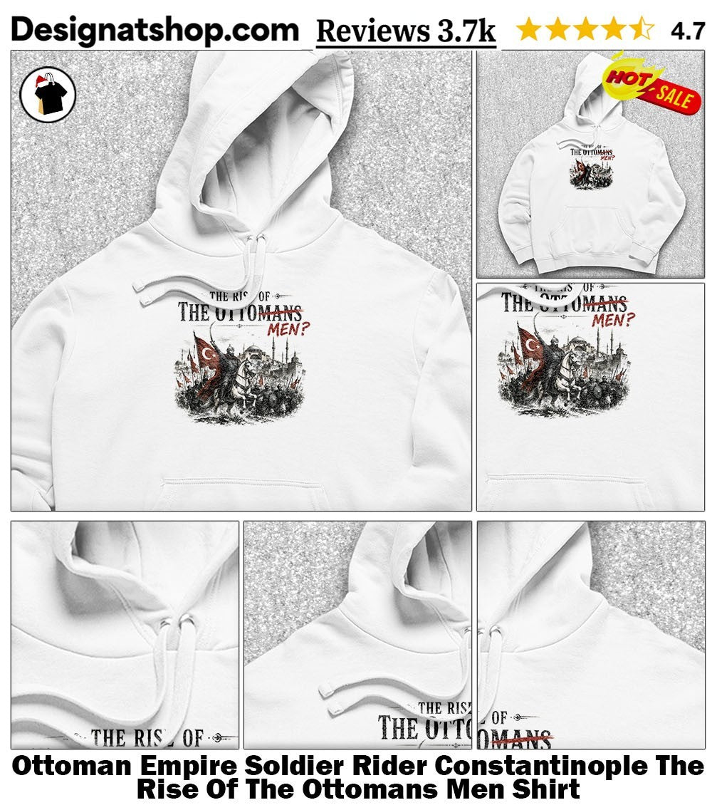 Ottoman Empire Soldier Rider Constantinople The Rise Of The Ottomans Men Shirt