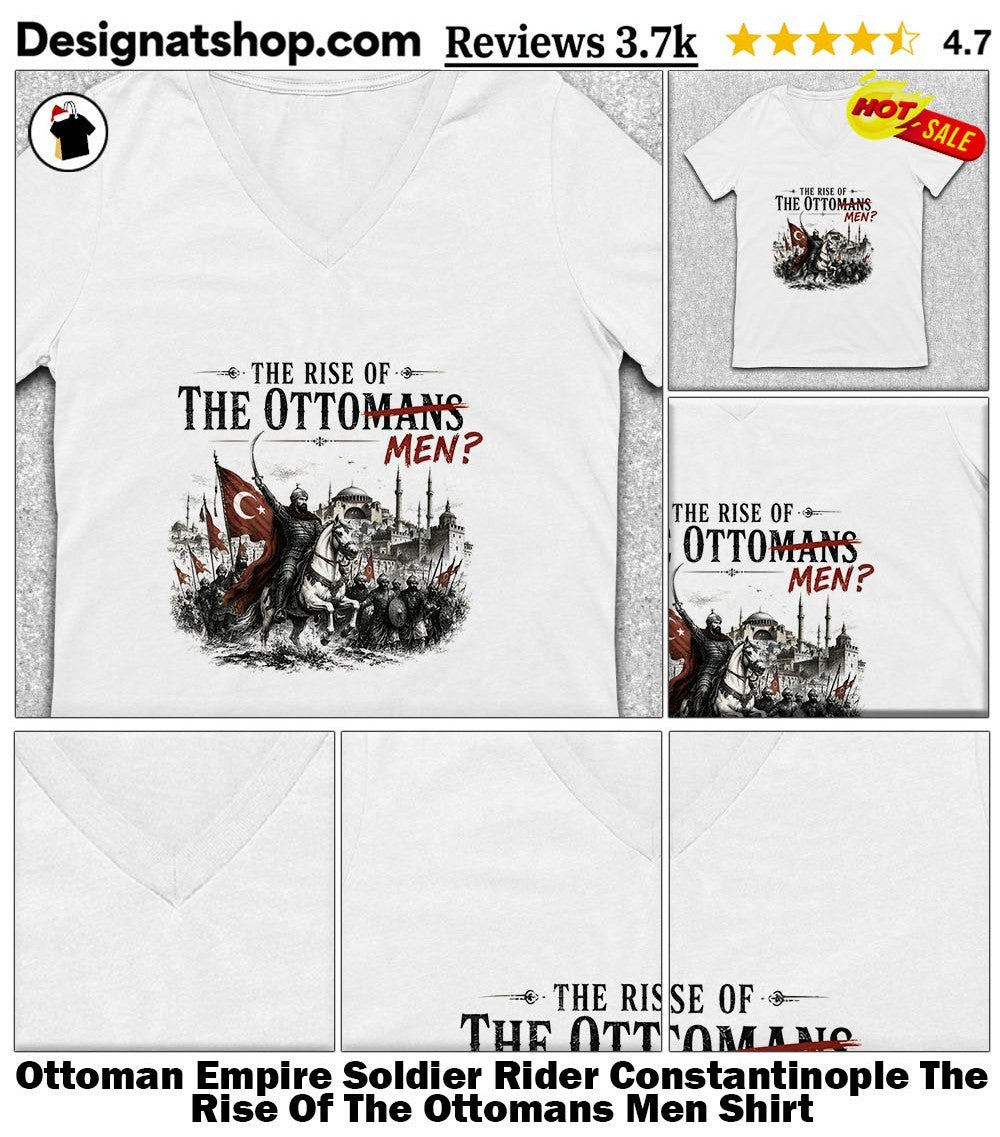Ottoman Empire Soldier Rider Constantinople The Rise Of The Ottomans Men Shirt