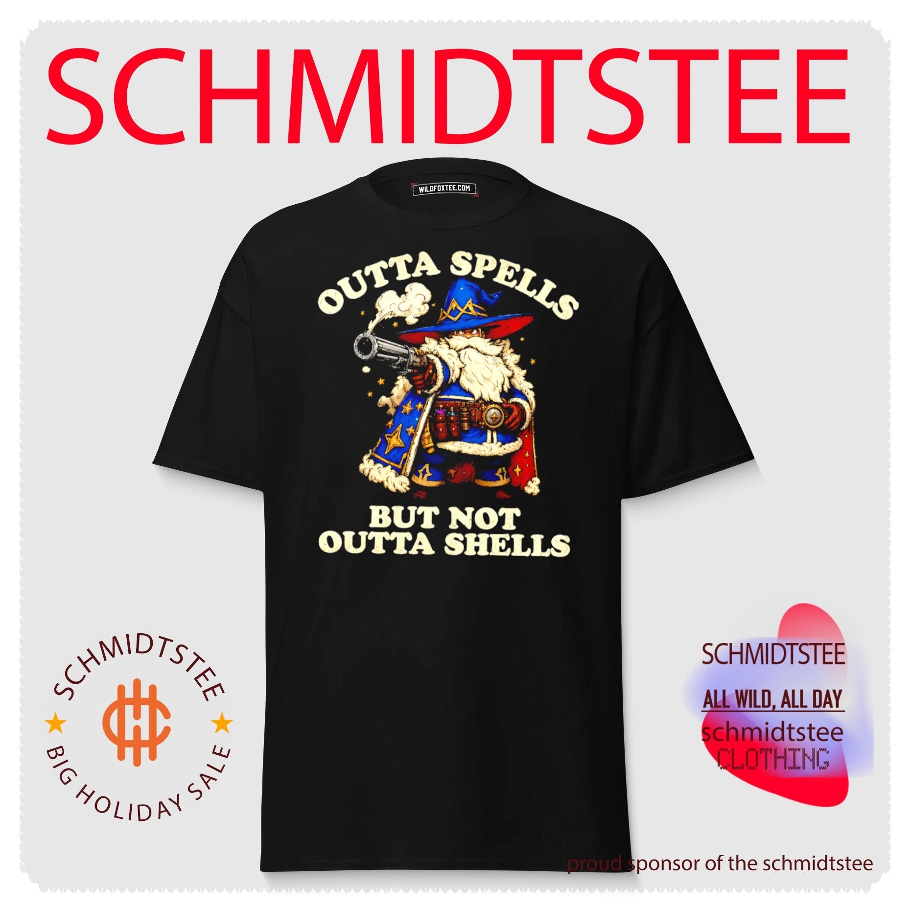 Outta Spells but Not Outta Shells Wizard with Shotgun shirt