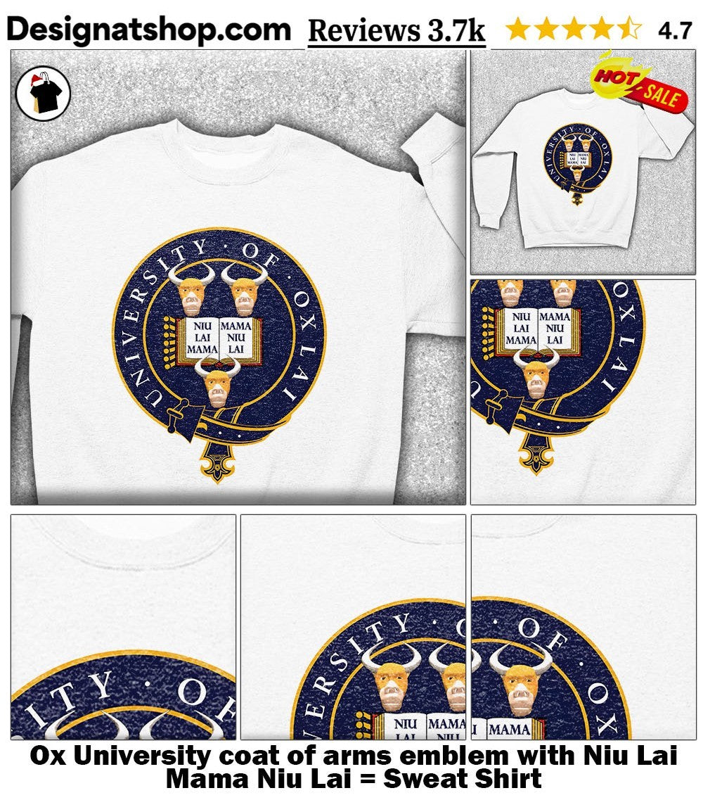 Ox University coat of arms emblem with Niu Lai Mama Niu Lai shirt