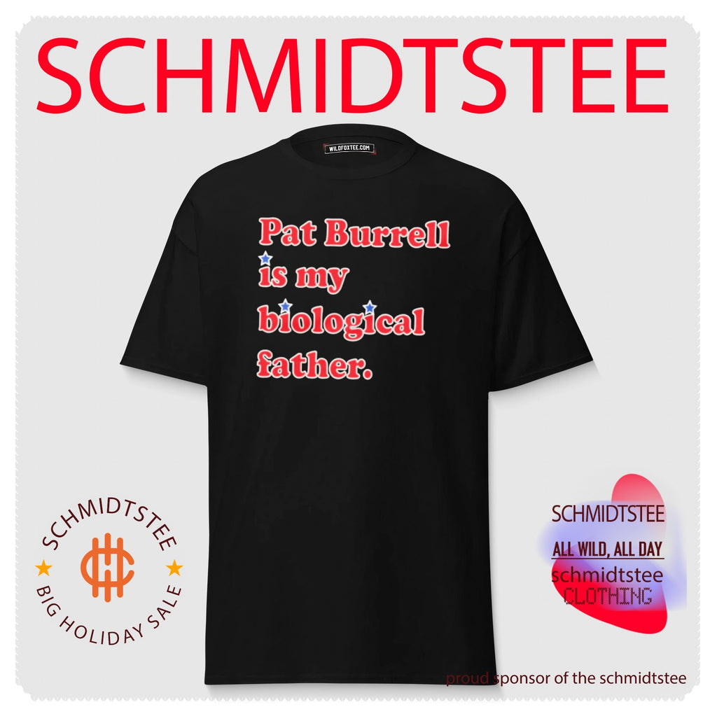 Pat Burrell Is My Biological Father Philadelphia Phillies shirt