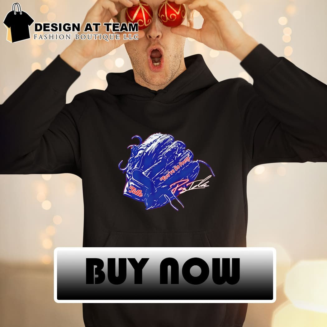 Payton Tolle You’re So Pretty Glove Signature MLB shirt