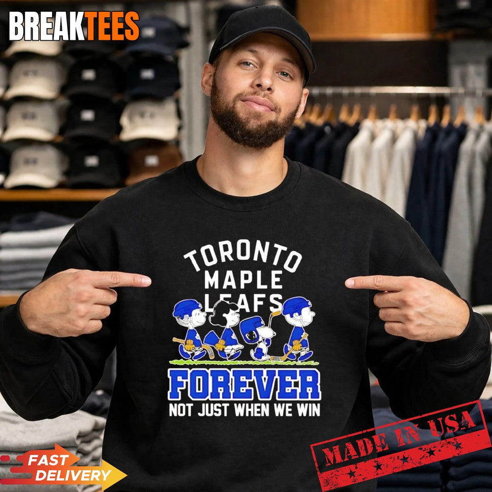 Peanuts X Toronto Maple Leafs NHL forever not just when we win cartoon t-s