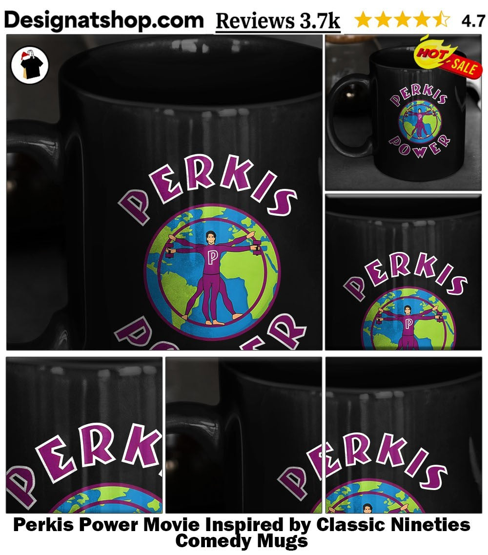 Perkis Power Movie Inspired by Classic Nineties Comedy shirt