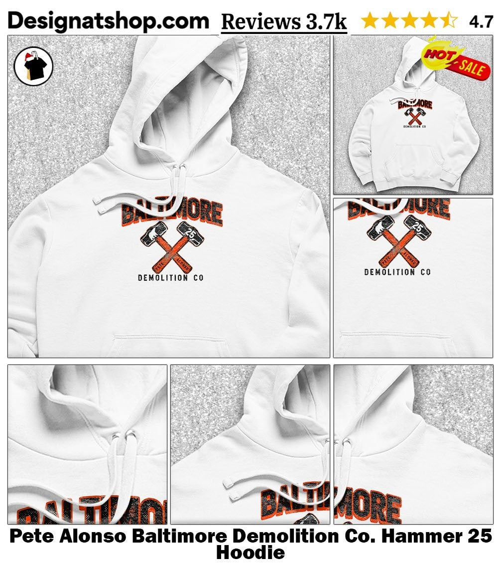 Pete Alonso Baltimore Demolition Co. Hammer 25 shirt