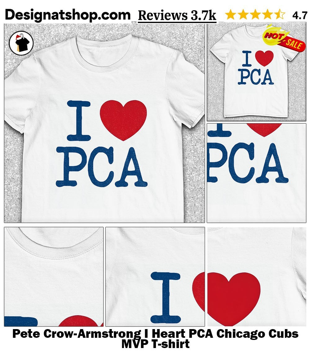 Pete Crow-Armstrong I Heart PCA Chicago Cubs MVP shirt
