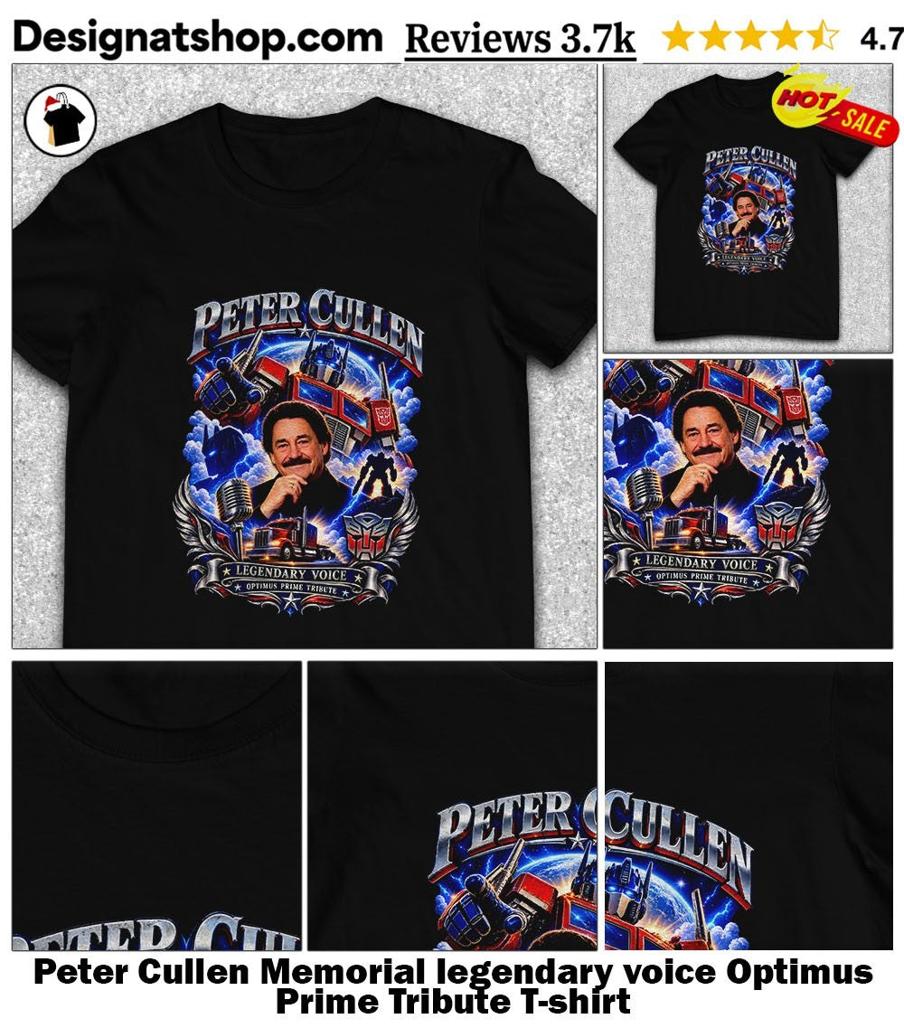 Peter Cullen Memorial legendary voice Optimus Prime Tribute shirt