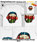 Phanatic Philadelphia Phillies Hungry Dawgs Shirt
