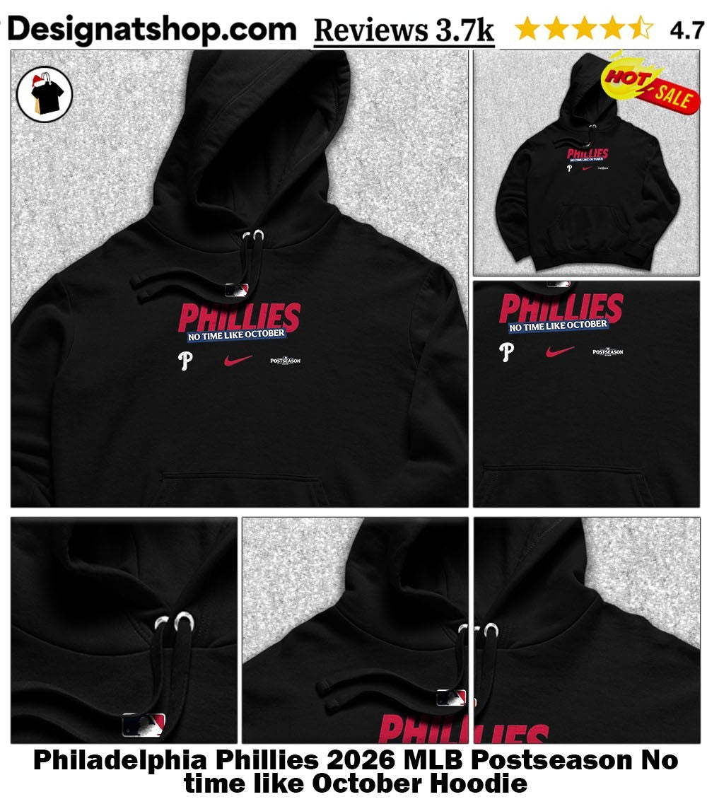 Philadelphia Phillies 2026 MLB Postseason No time like October shirt