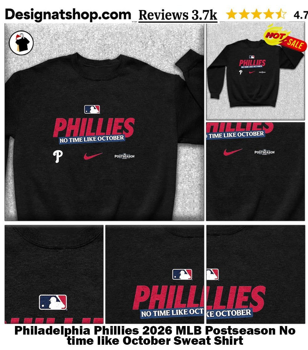 Philadelphia Phillies 2026 MLB Postseason No time like October shirt