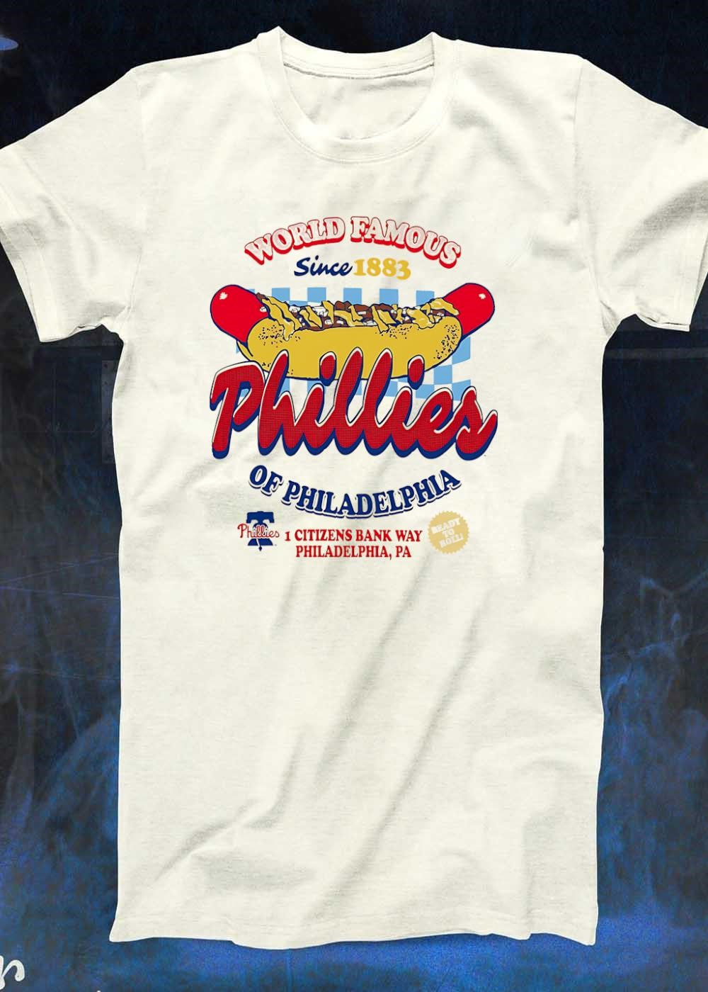 Phillies 1 Citizens Bank Way Philadelphia PA World Famous Since 1883 T-Shirt