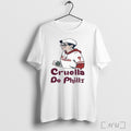Phillies Karen Cruella De Phills Shirt T Shirt