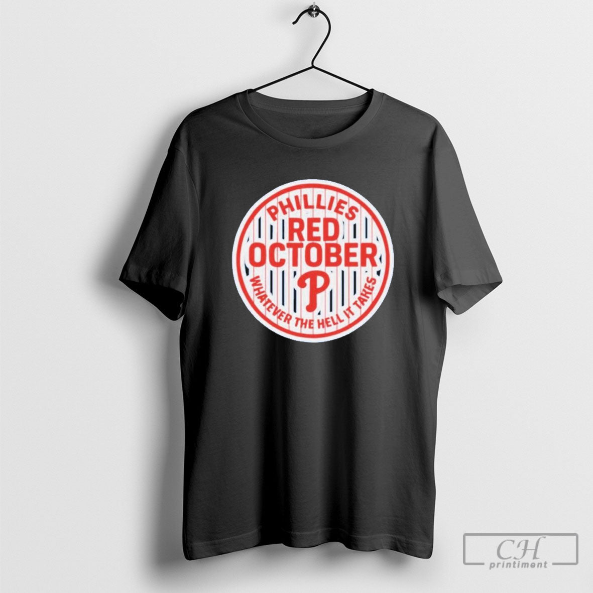 Phillies Red October Whatever The Hell It Takes Shirt Sweater