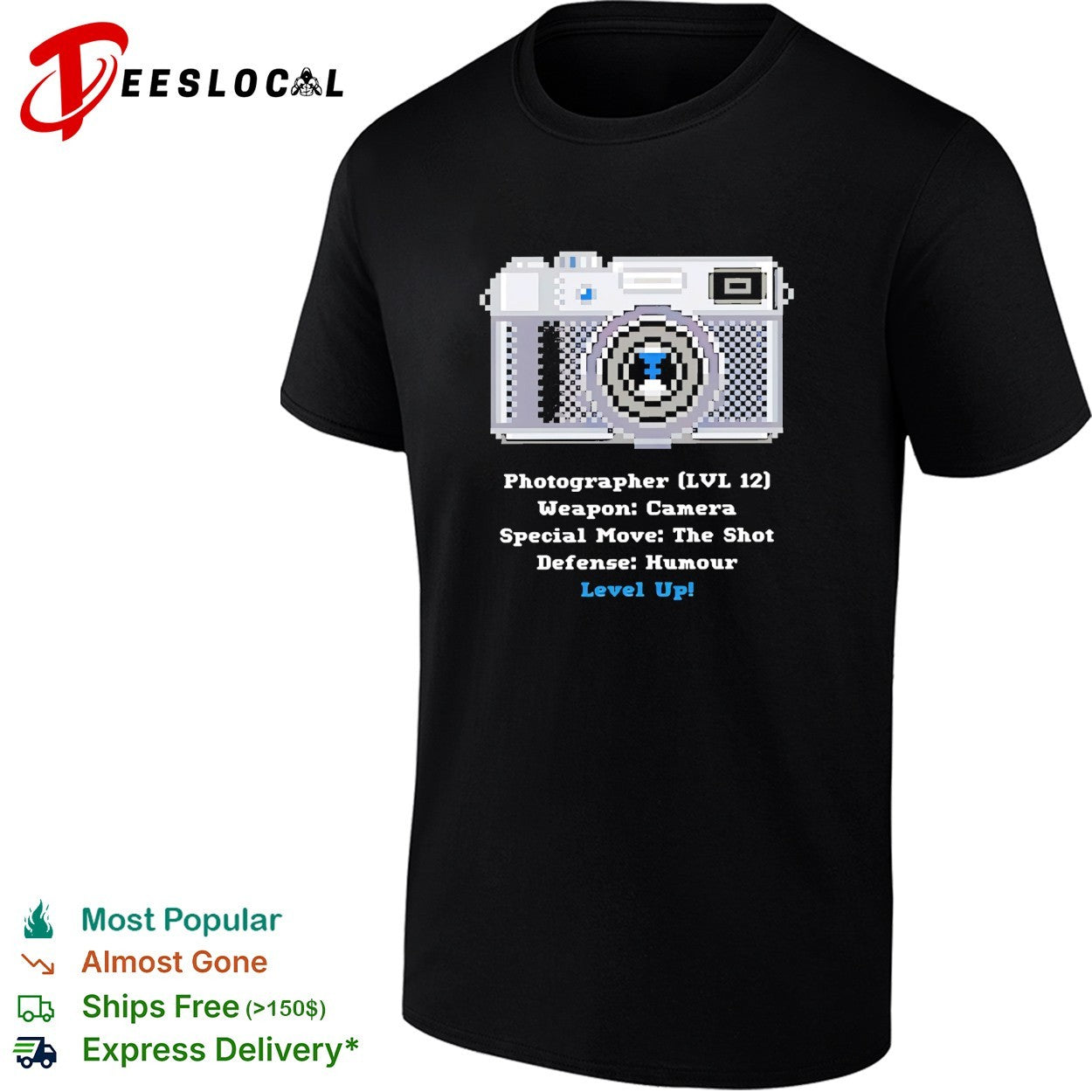 Photographer lvl 12 weapon camera special move the shot defense humour level up shirt