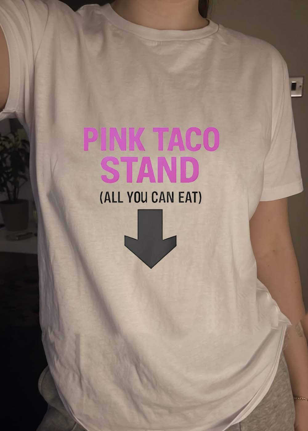 Pink Taco Stand All You Can Eat Down Arrow T-Shirt