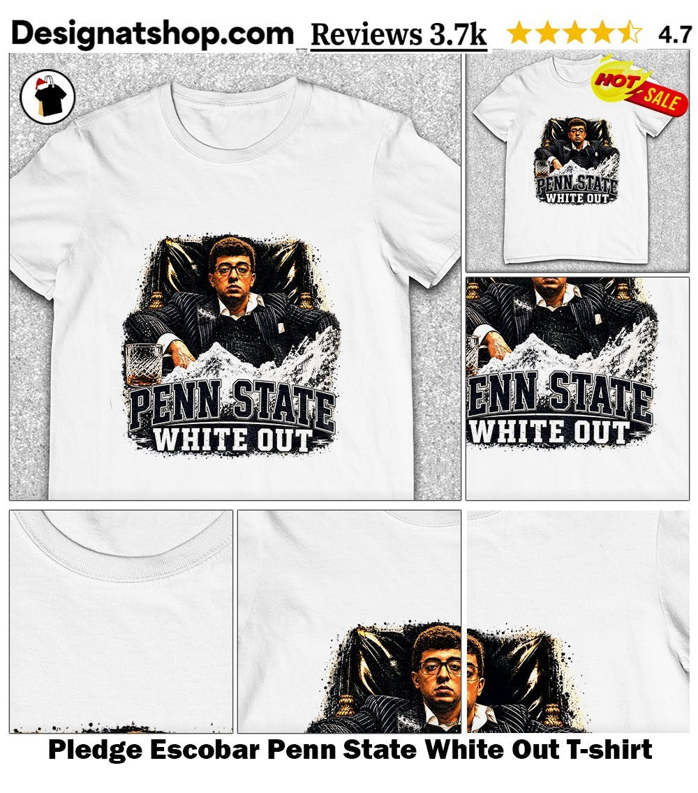 Pledge Escobar Penn State White Out shirt