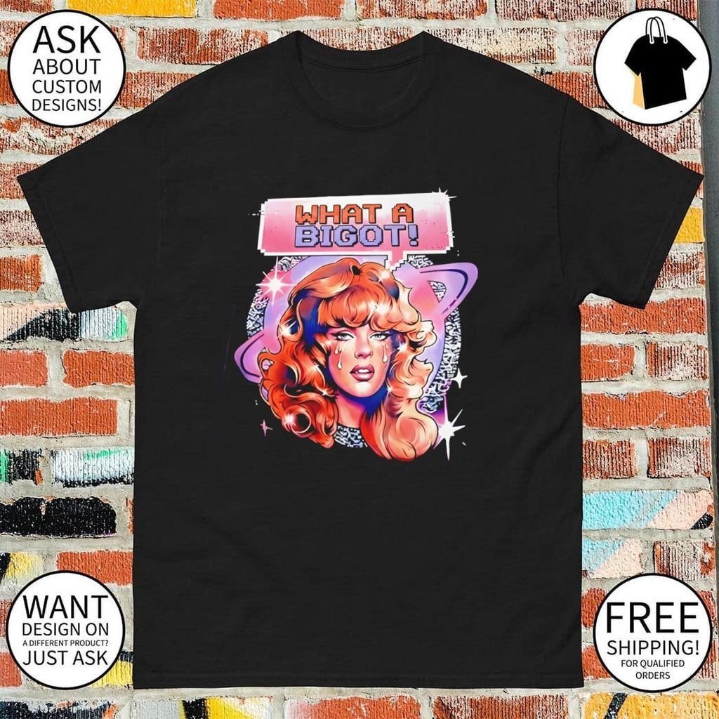 Polyester Peachy What A Bigot Shirt
