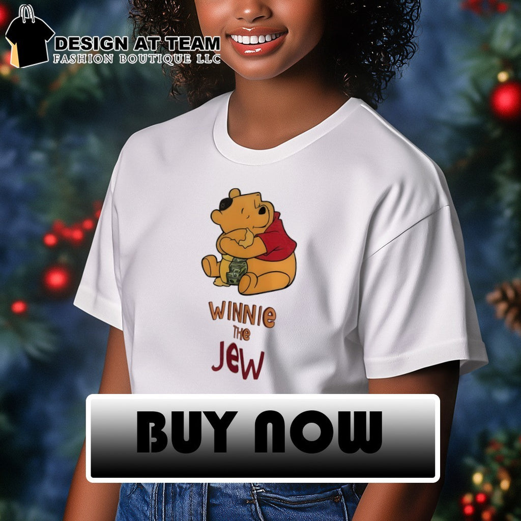 Pooh Winnie the Jew shirt
