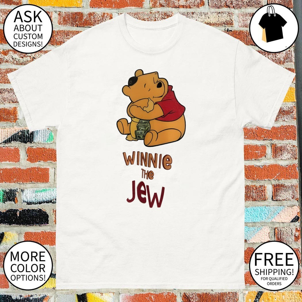 Pooh Winnie the Jew shirt