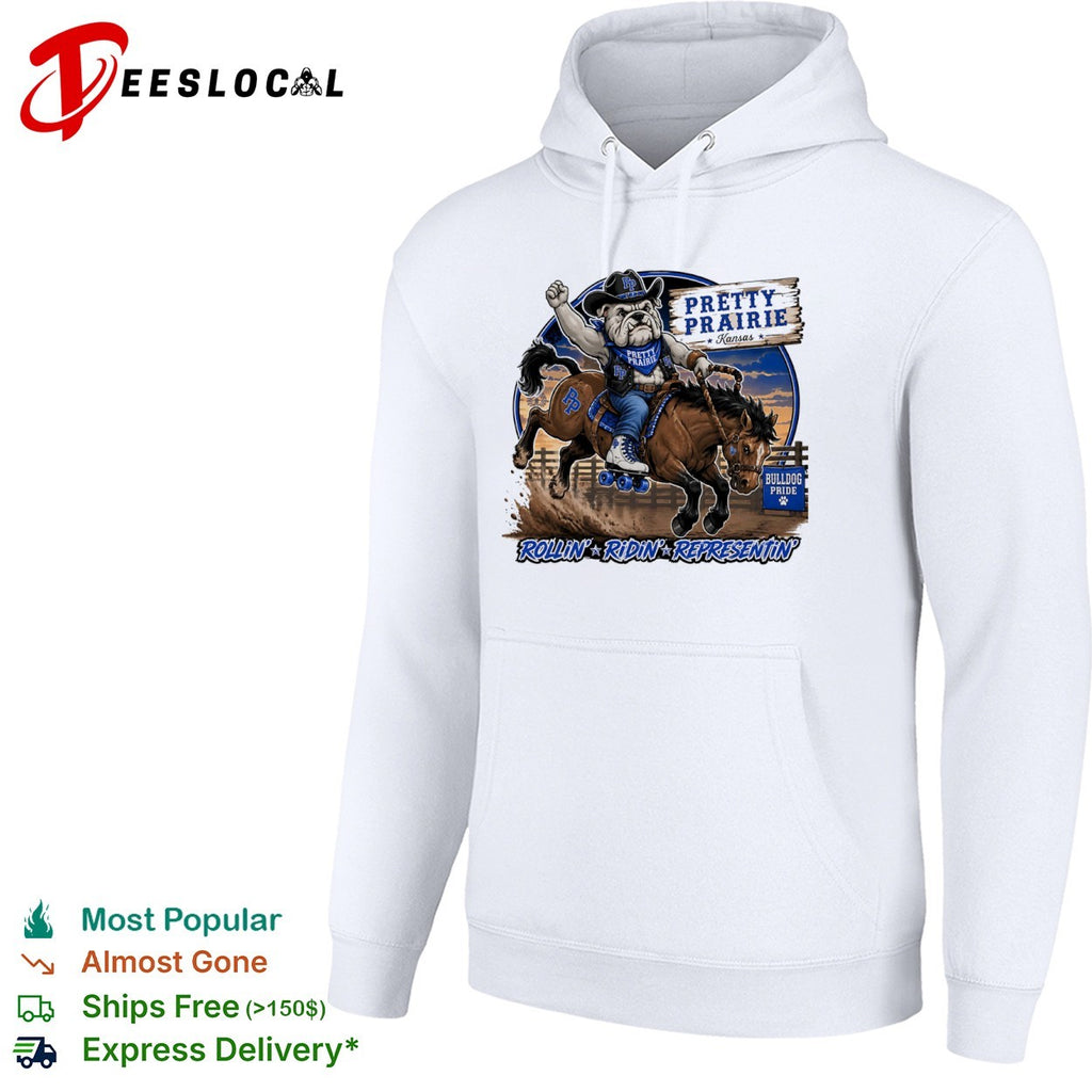 Pretty Prairie Kansas Bulldog Pride Rollin Ridin Representin shirt