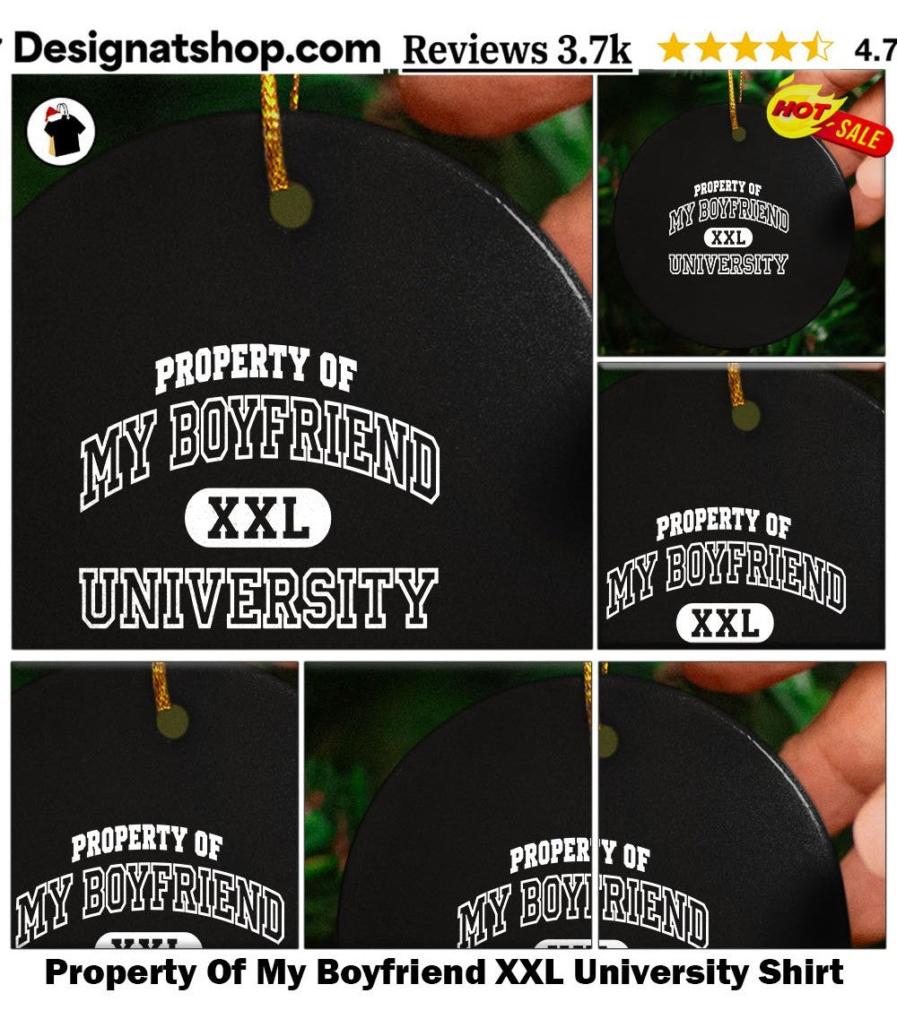Property Of My Boyfriend XXL University Shirt
