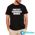Protect Caribbean Women Shirt