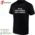 Punk for passion not fashion shirt