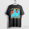 Puppet Life Is Hard Eat Cookies T Shirt