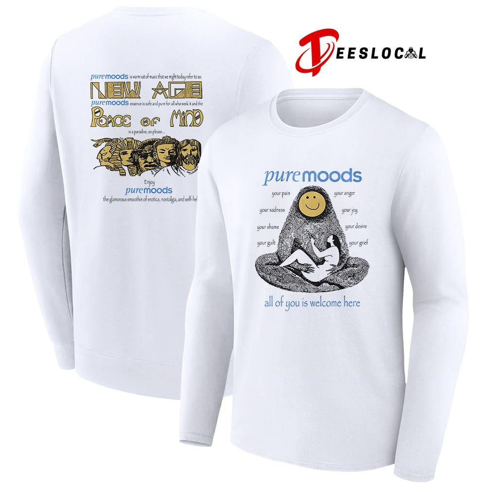Puremoods all of you is welcome here new age peace of mind graphic shirt