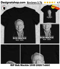 RIP Bob Mackie 1939 2026 shirt