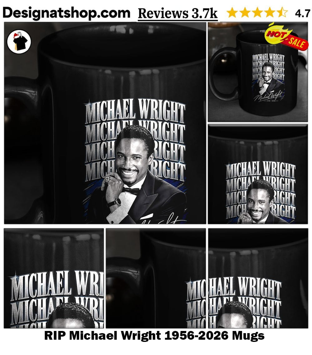 RIP Michael Wright 1956-2026 shirt