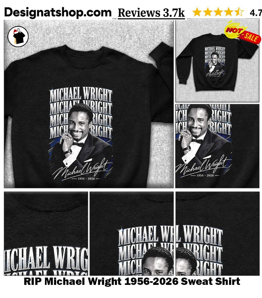 RIP Michael Wright 1956-2026 shirt