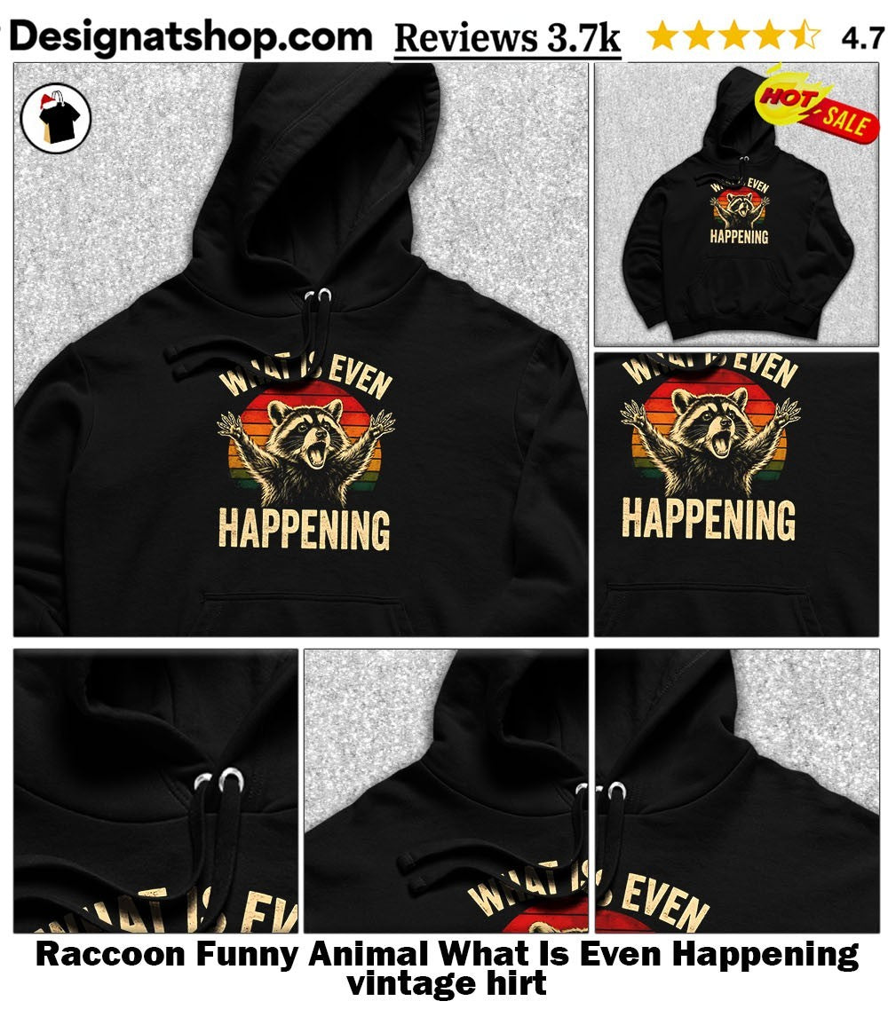 Raccoon Funny Animal What Is Even Happening vintage hirt