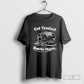 Raccoon Get Trashed Smile More