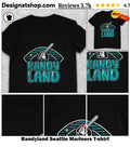 Randyland Seattle Mariners shirt