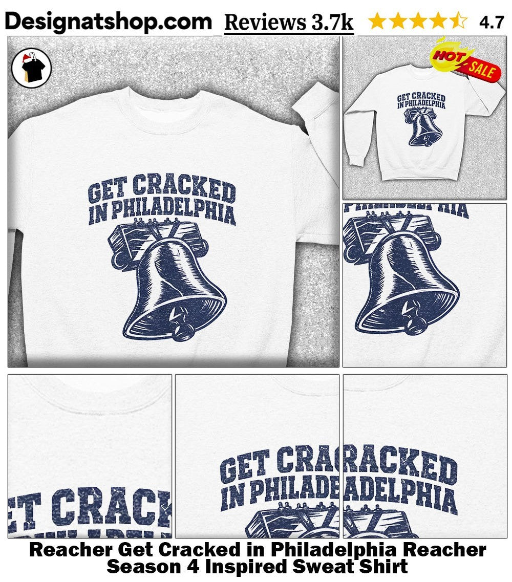 Reacher Get Cracked in Philadelphia Reacher Season 4 Inspired shirt