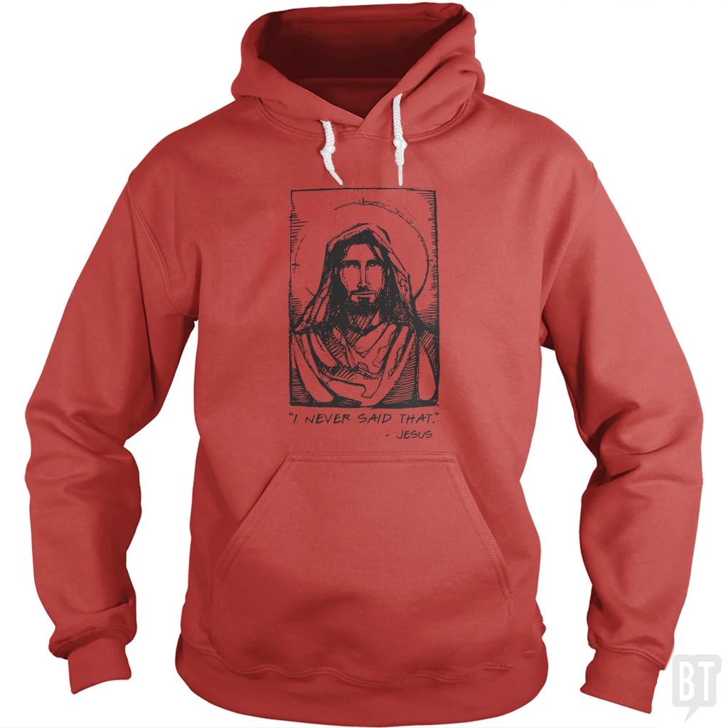 Jesus Quote Hoodie