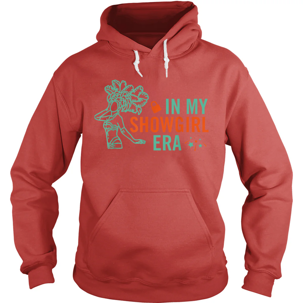 In My Showgirl Era Hoodie