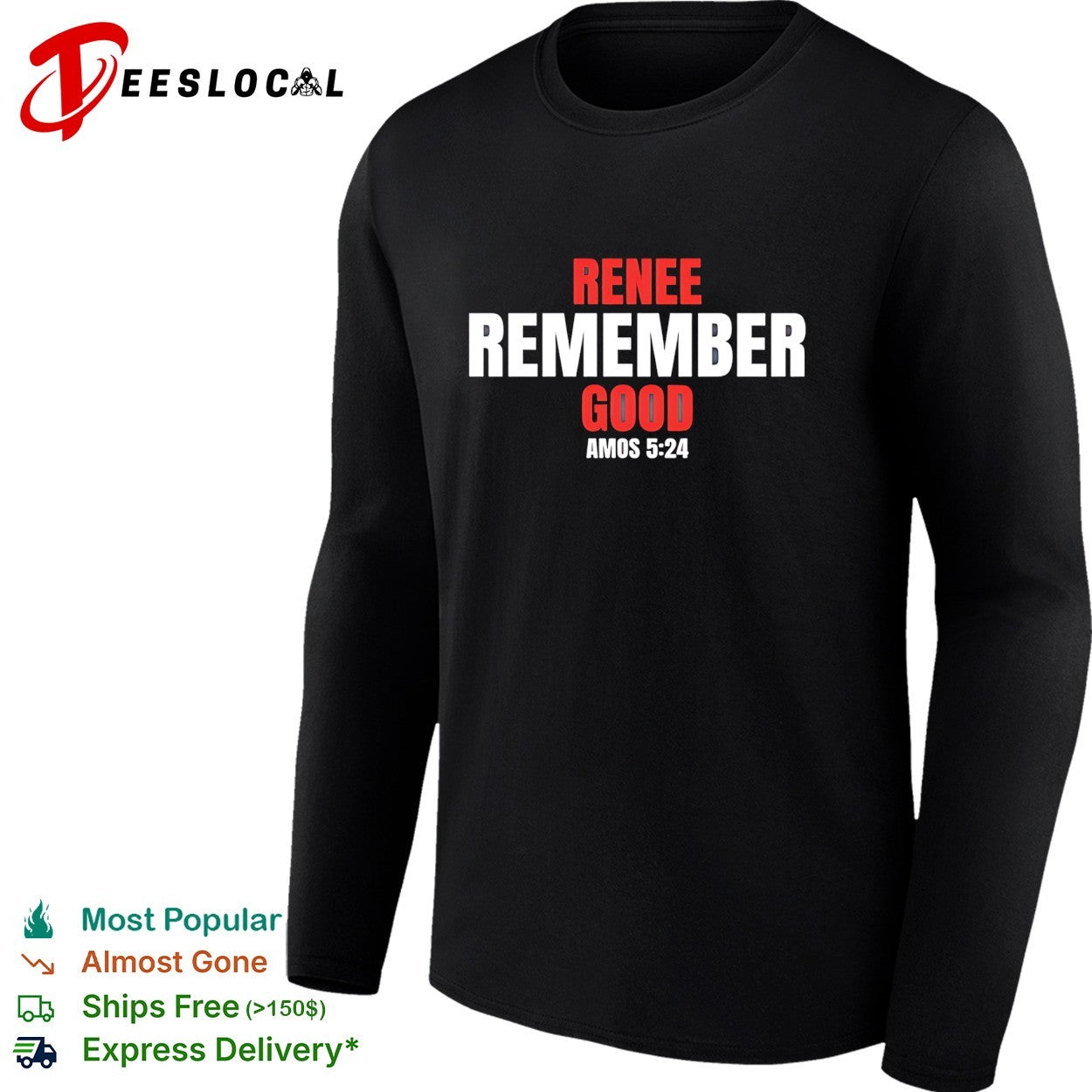Remember Renee Good Memorial Amos 5 24 shirt