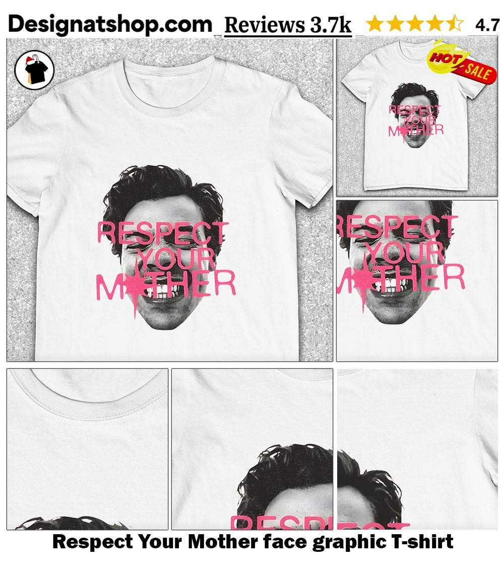 Respect Your Mother face graphic shirt