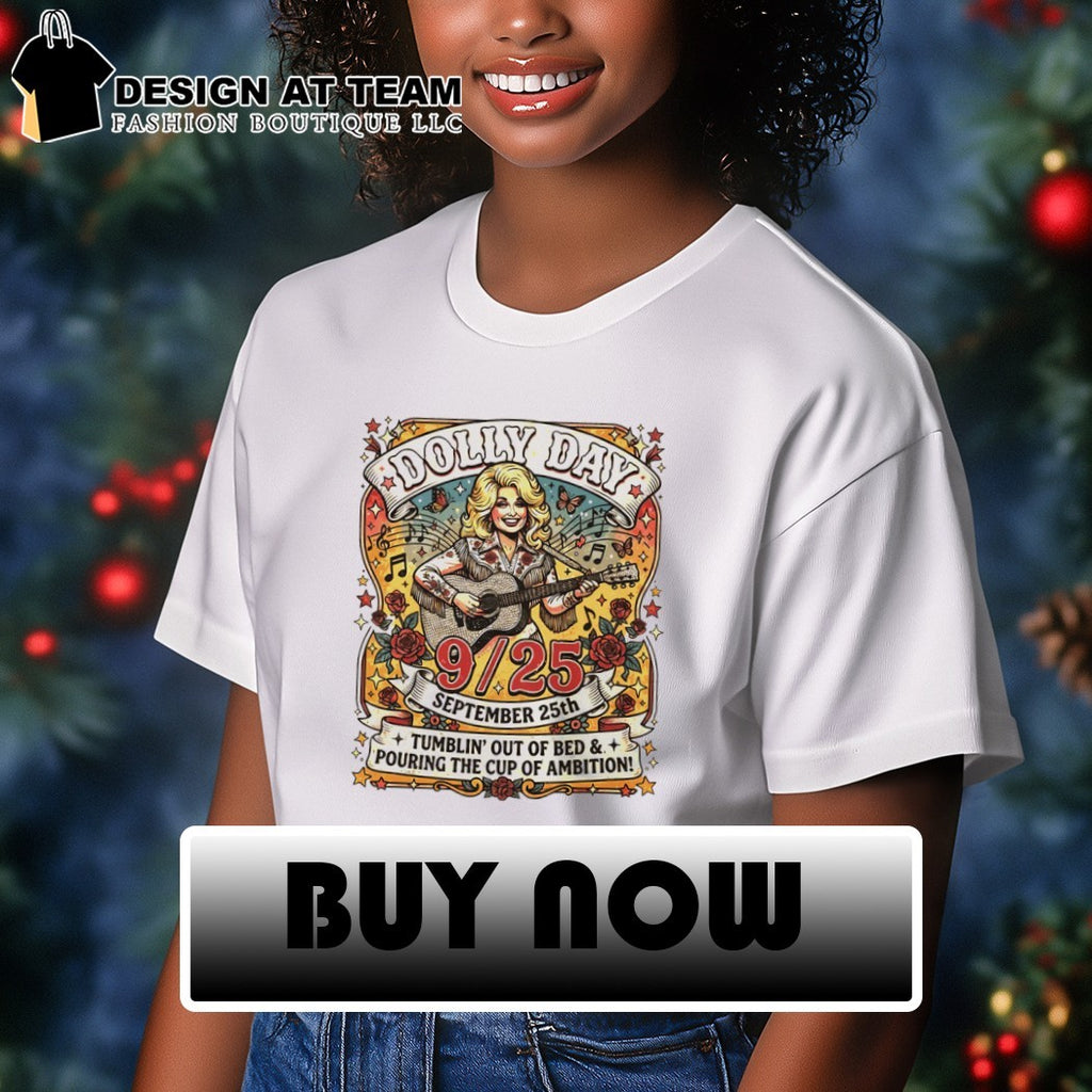 Retro Dolly Day 9 to 5 Day Country Music September 25th shirt
