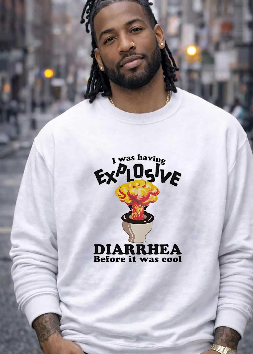 Retro Toilet Humor I Was Having Explosive Diarrhea Before It Was Cool T-Shirt