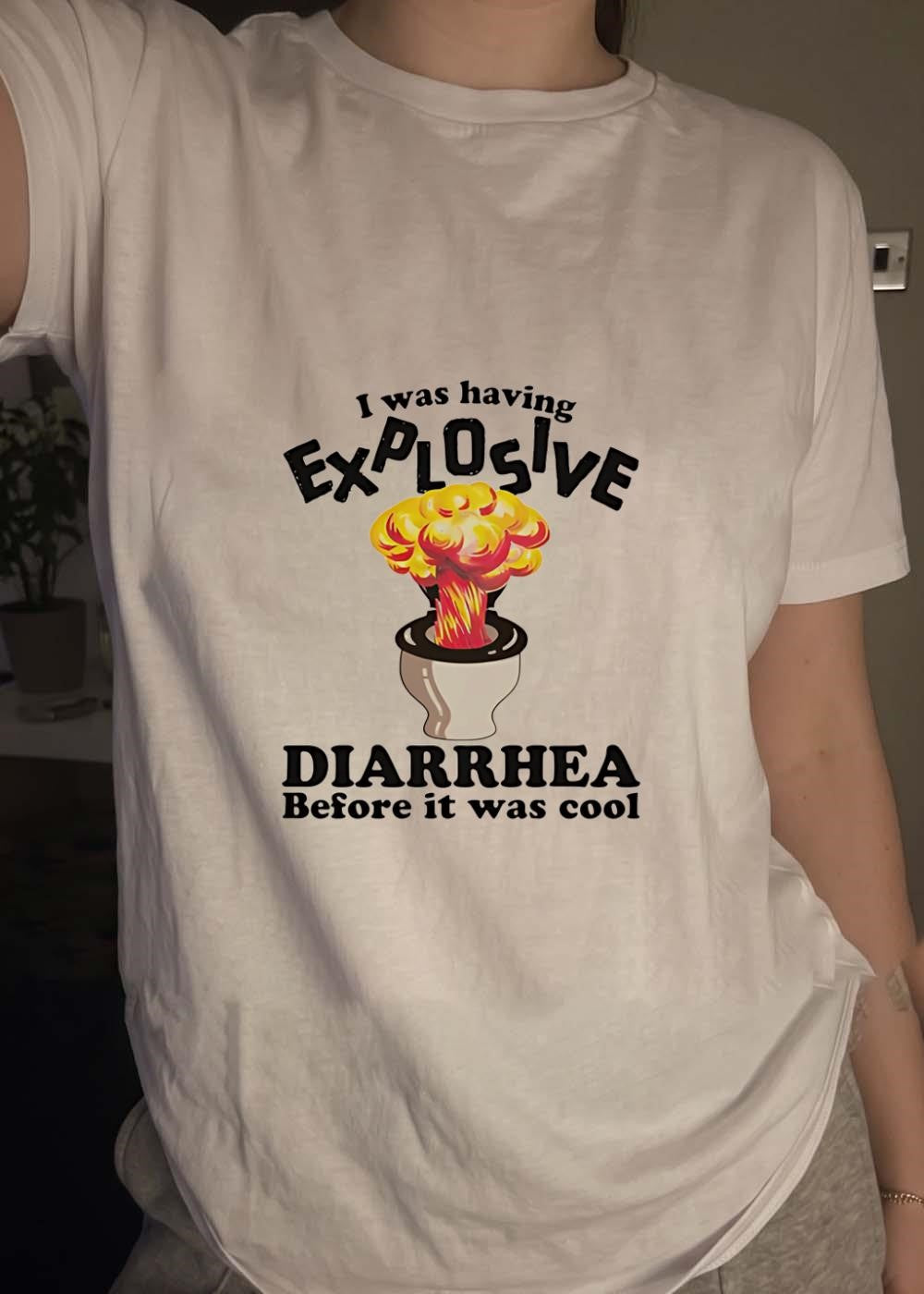 Retro Toilet Humor I Was Having Explosive Diarrhea Before It Was Cool T-Shirt
