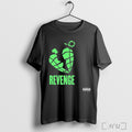 Revenge No Love Lost T Shirt