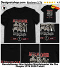 Revolutionary War Soldier Muzzleloader We The People 1776 2026 shirt