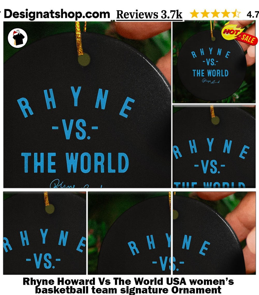 Rhyne Howard Vs The World USA women’s basketball team signature shirt